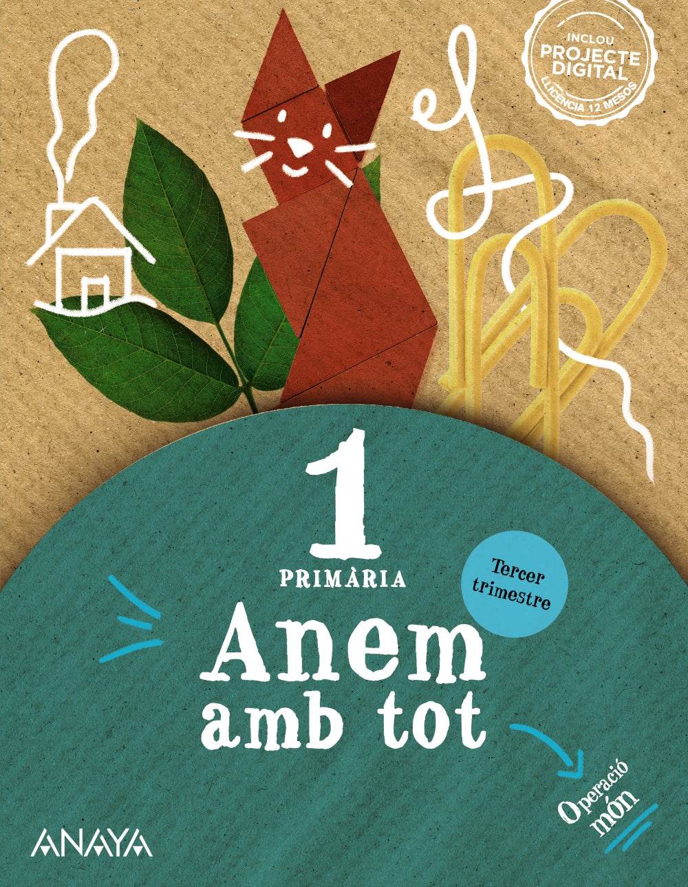 Anem amb tot 1. Tercer trimestre.. José Francisco Cañada González (ANAYA EDUCACIÓN) 9788469898307