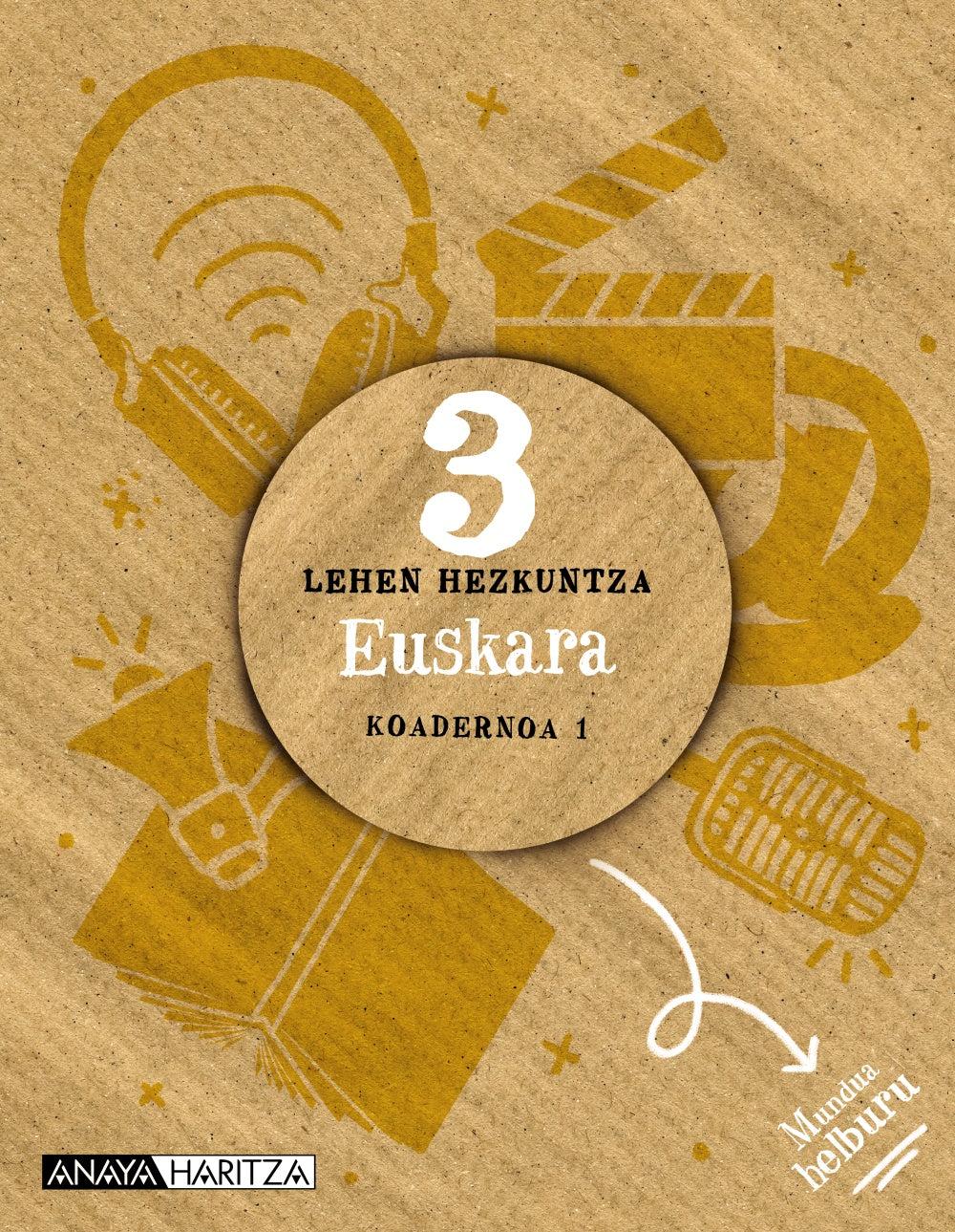 Euskara 3. Koadernoa 1.. Mª Jesús Angoitia Barrenechea (ANAYA EDUCACIÓN) 9788469899557