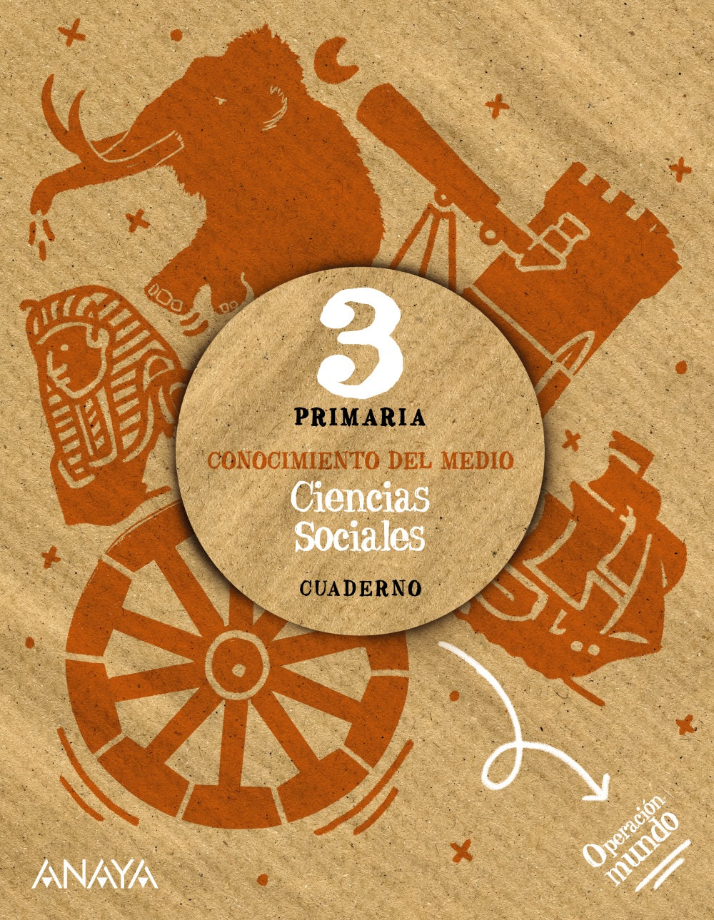 Ciencias Sociales 3. Cuaderno. Mª José Pastor Ortega (ANAYA EDUCACIÓN) 9788414301111