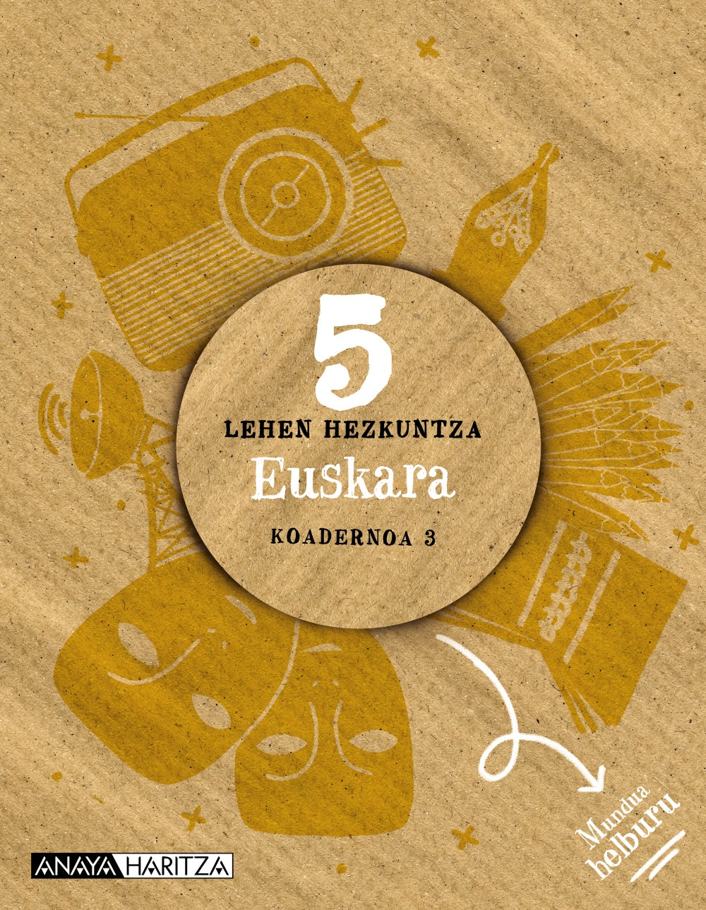 Euskara 5. Koadernoa 3.. Mª Jesús Angoitia Barrenechea (ANAYA EDUCACIÓN) 9788414302347