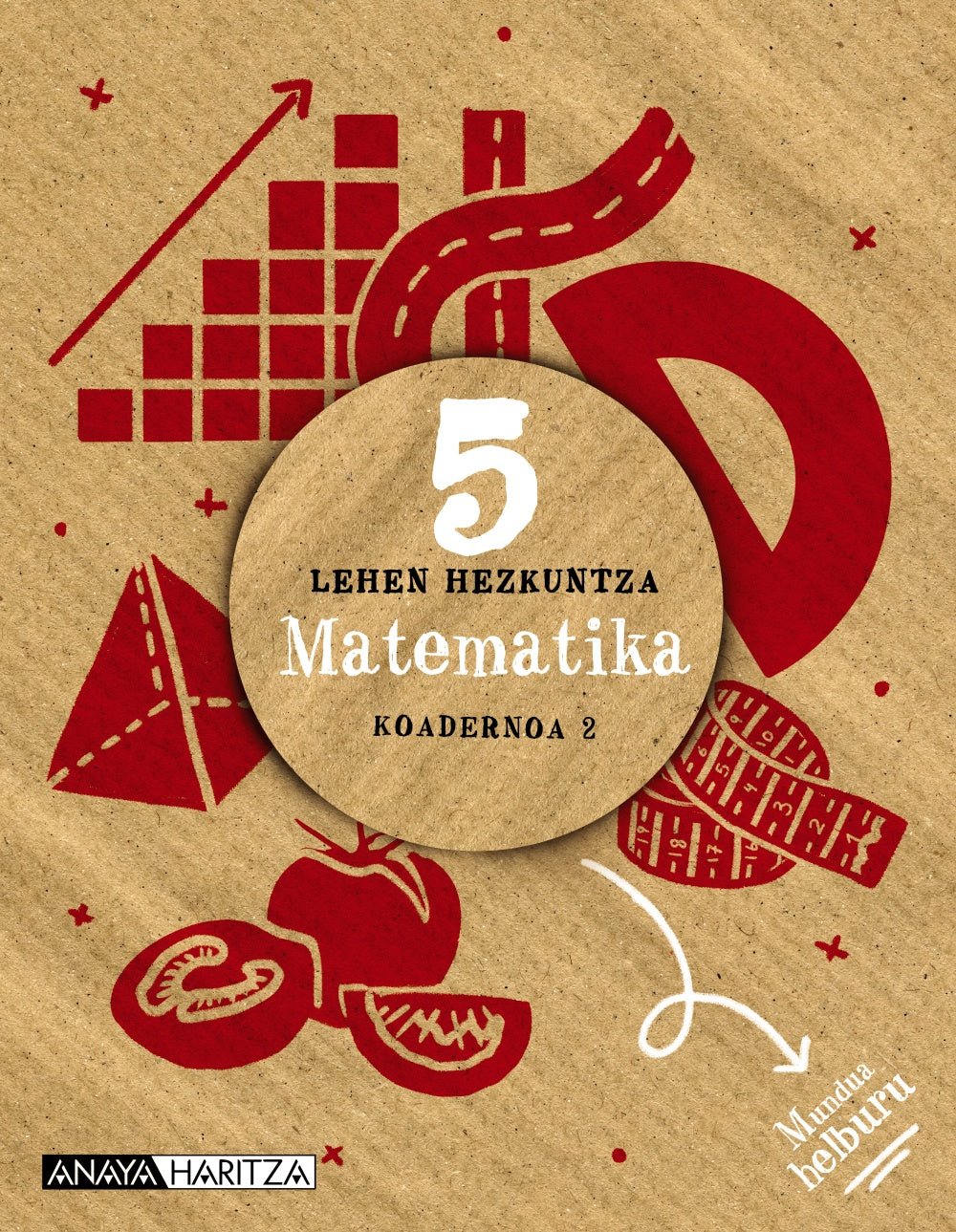 Matematika 5. Koadernoa 2.. Luis Ferrero de Pablo (ANAYA EDUCACIÓN) 9788414302651