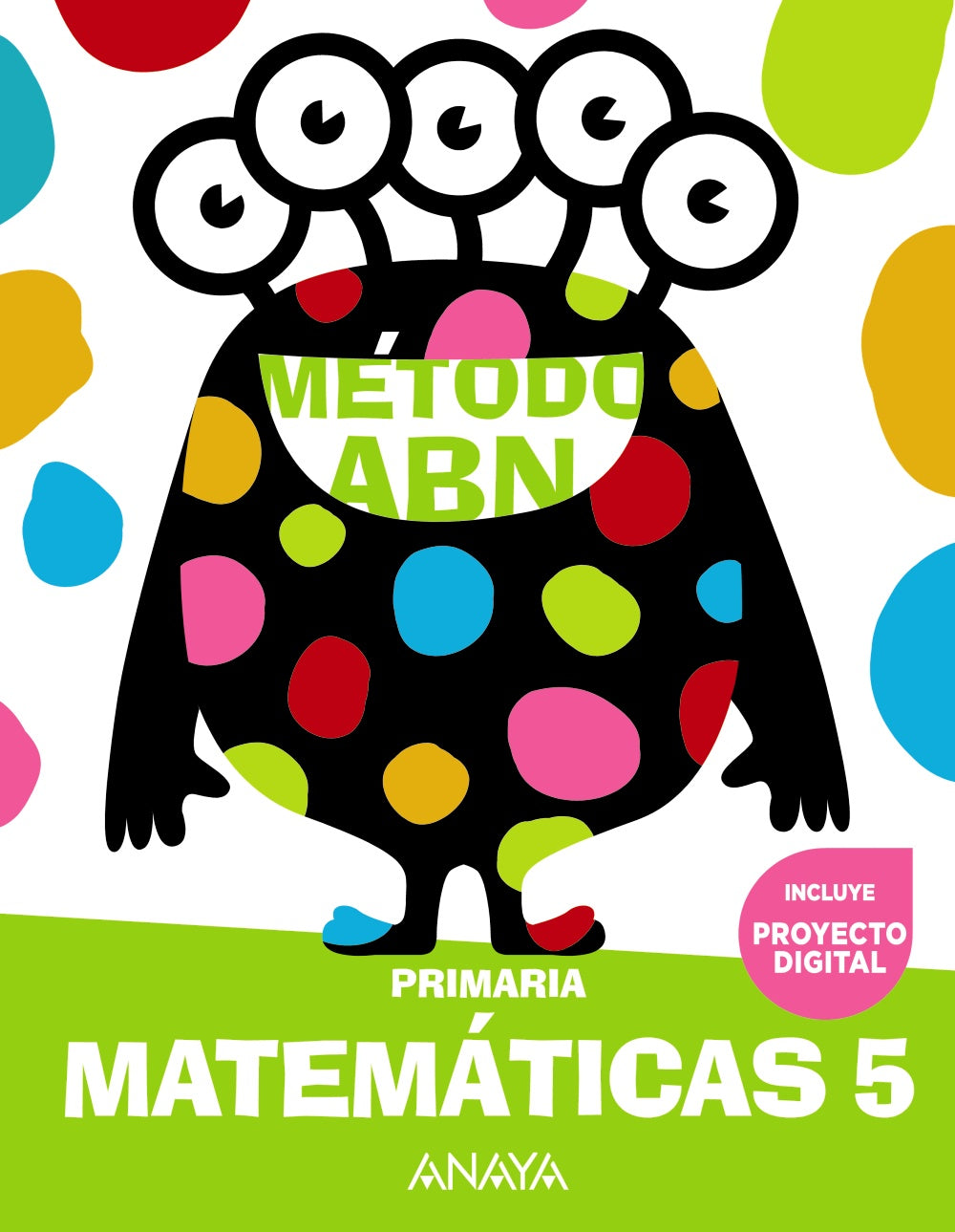 Matemáticas ABN 5 (5º Primaria) Método ABN | Varios autores | 9788414302750 (ANAYA TEXTO) Imagen principal del producto