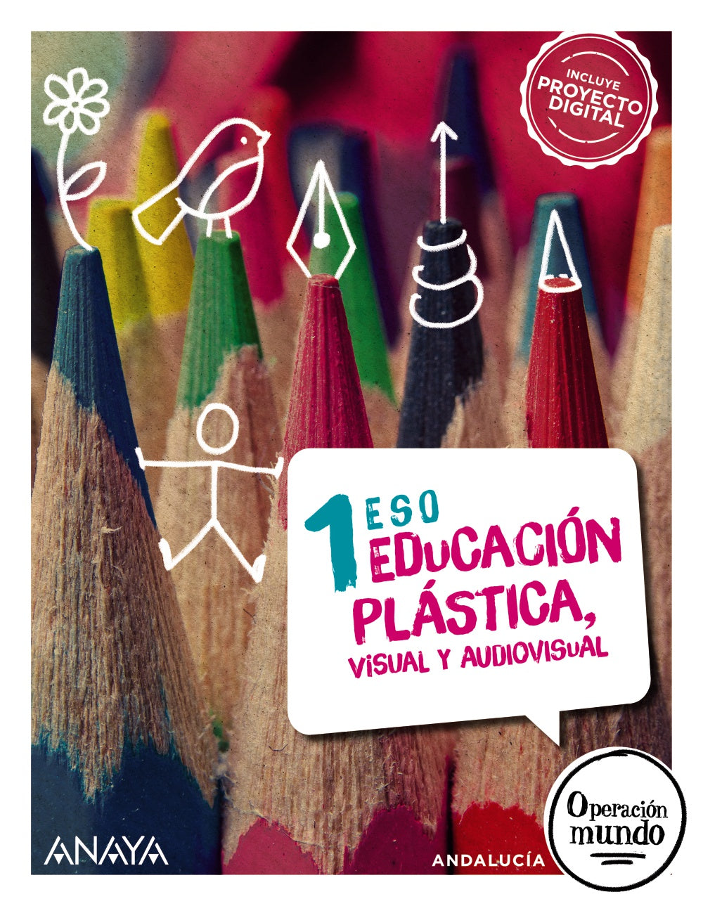 Educación Plástica, Visual y Audiovisual 1. (Opción no fungible) (1º ESO) Operación Mundo | Anaya Educación | 9788414309735 (ANAYA TEXTO) Imagen principal del producto