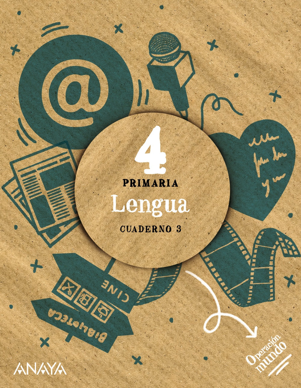Lengua 4. Cuaderno 3 (4º Primaria) Operación Mundo | Anaya Educación | 9788414319338 (ANAYA TEXTO)