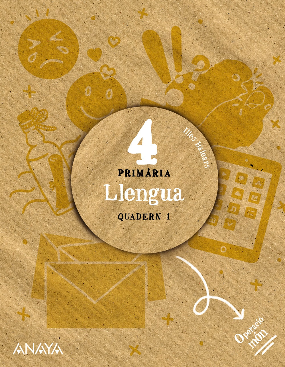 Llengua 4. Quadern 1. (4º Primaria) Operació món | Varios autores | 9788414319574 (ANAYA TEXTO) Imagen principal del producto