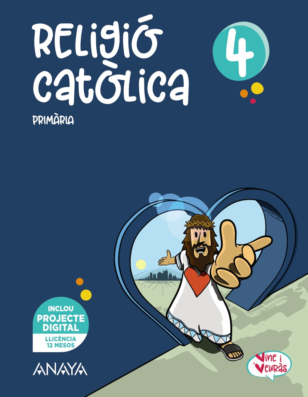 Religió catòlica 4 (4º Primaria) Vine i veuràs | Varios autores | 9788414321669 (ANAYA TEXTO) Imagen principal del producto