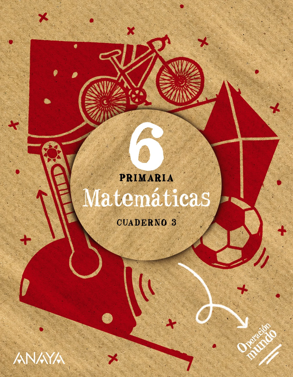 Matemáticas 6. Cuaderno 3 (6º Primaria) Operación Mundo | Varios autores | 9788414322383 (ANAYA TEXTO)