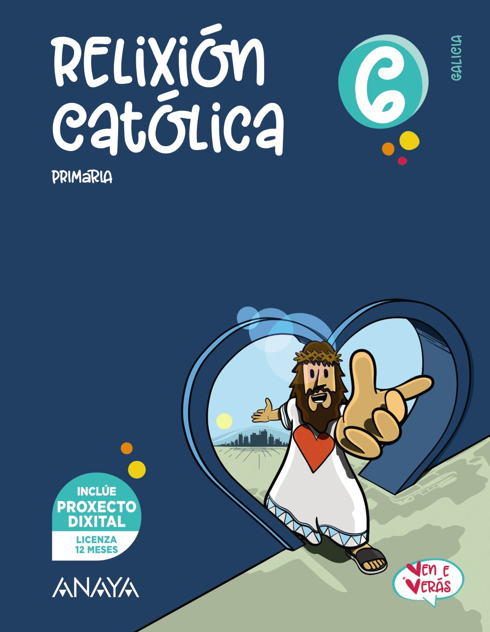Relixión Católica 6 (6º Primaria) Ven e Verás | Varios autores | 9788414324226 (ANAYA TEXTO)