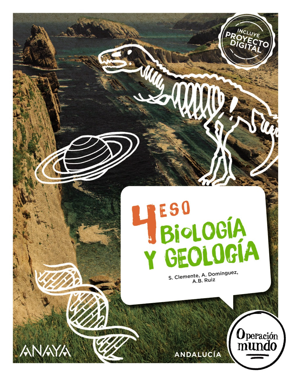 Biología y Geología 4 (4º ESO) Operación Mundo | Varios autores | 9788414325643 (ANAYA TEXTO) Imagen principal del producto