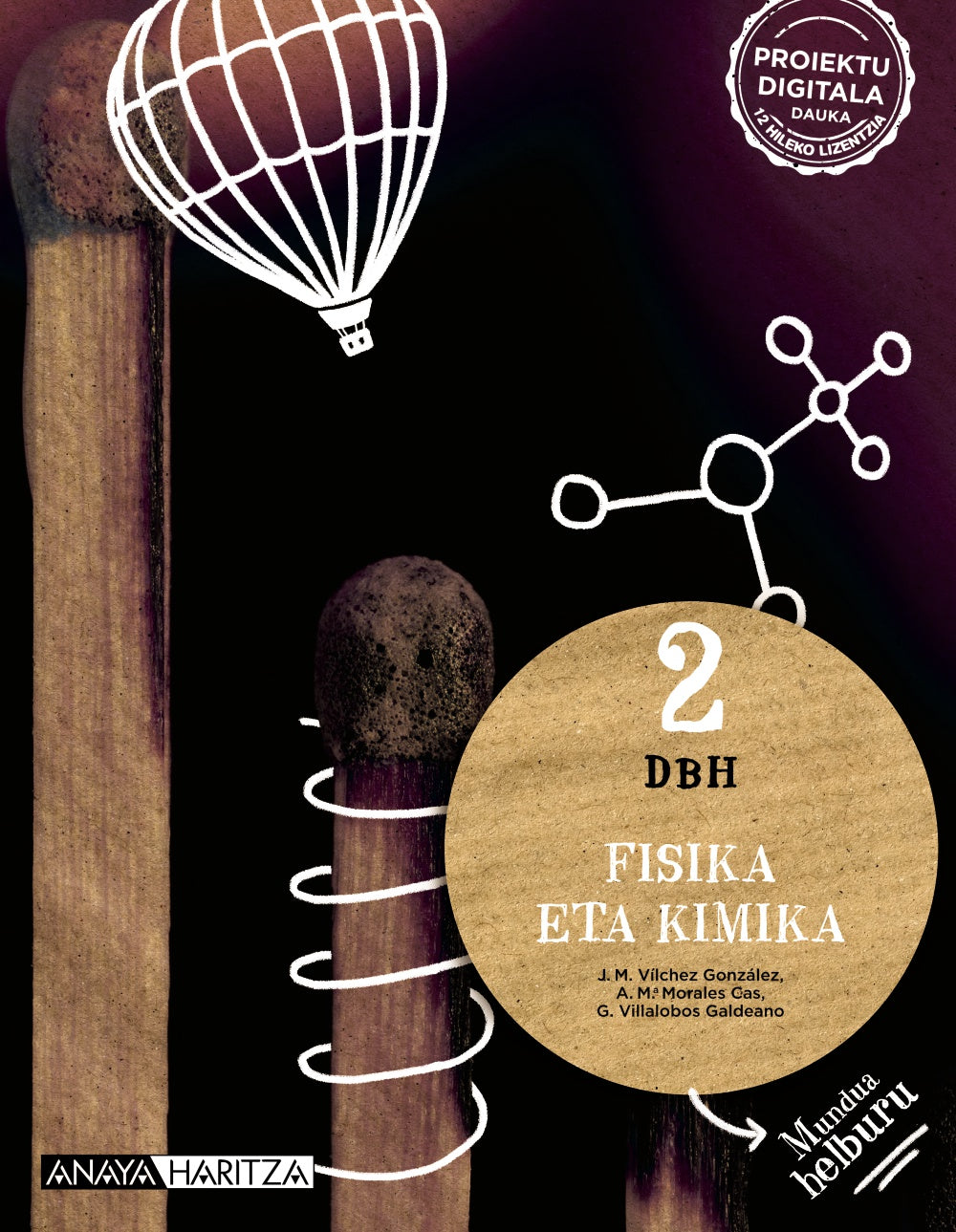 Fisika eta Kimika 2 (2º ESO) Mundua helburu | Varios autores | 9788414326077 (ANAYA TEXTO) Imagen principal del producto