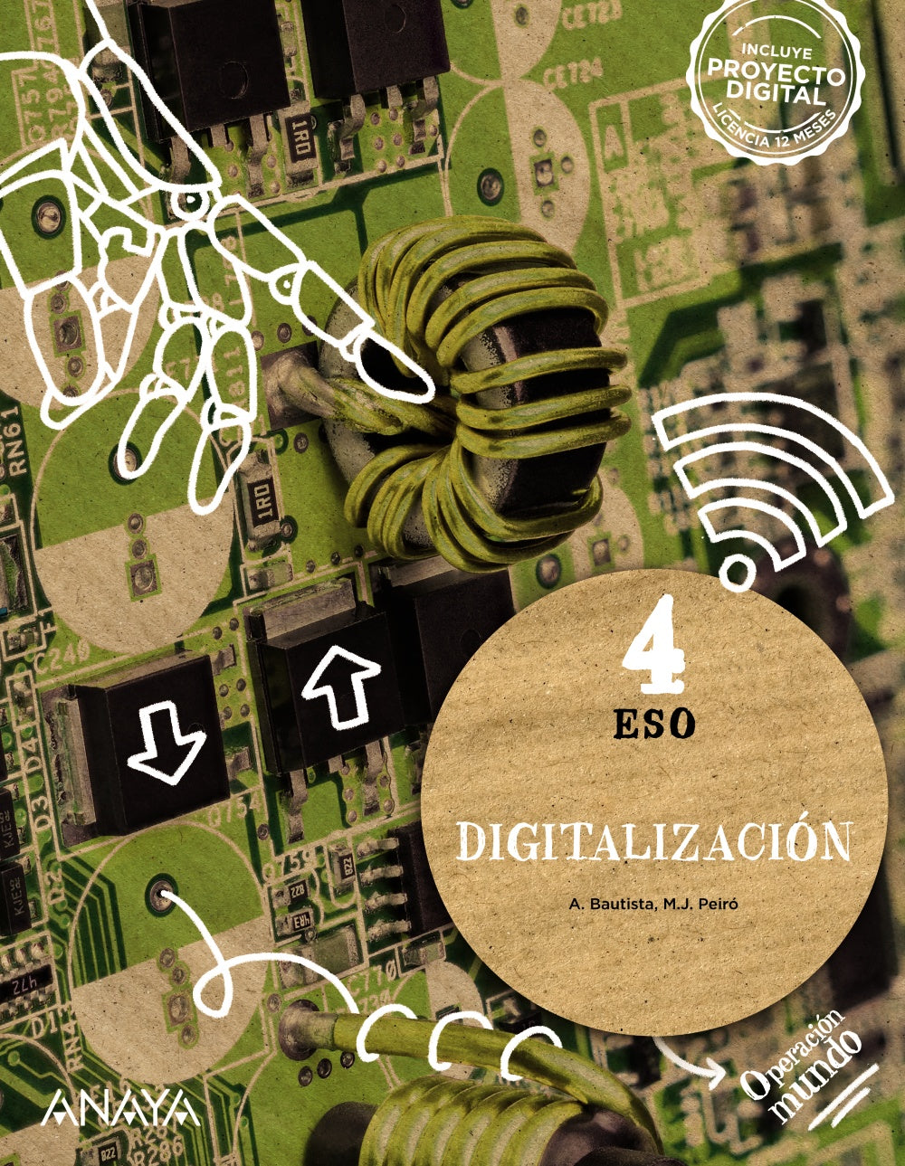 Digitalización 4 (4º ESO) Operación Mundo | Varios autores | 9788414332337 (ANAYA TEXTO)
