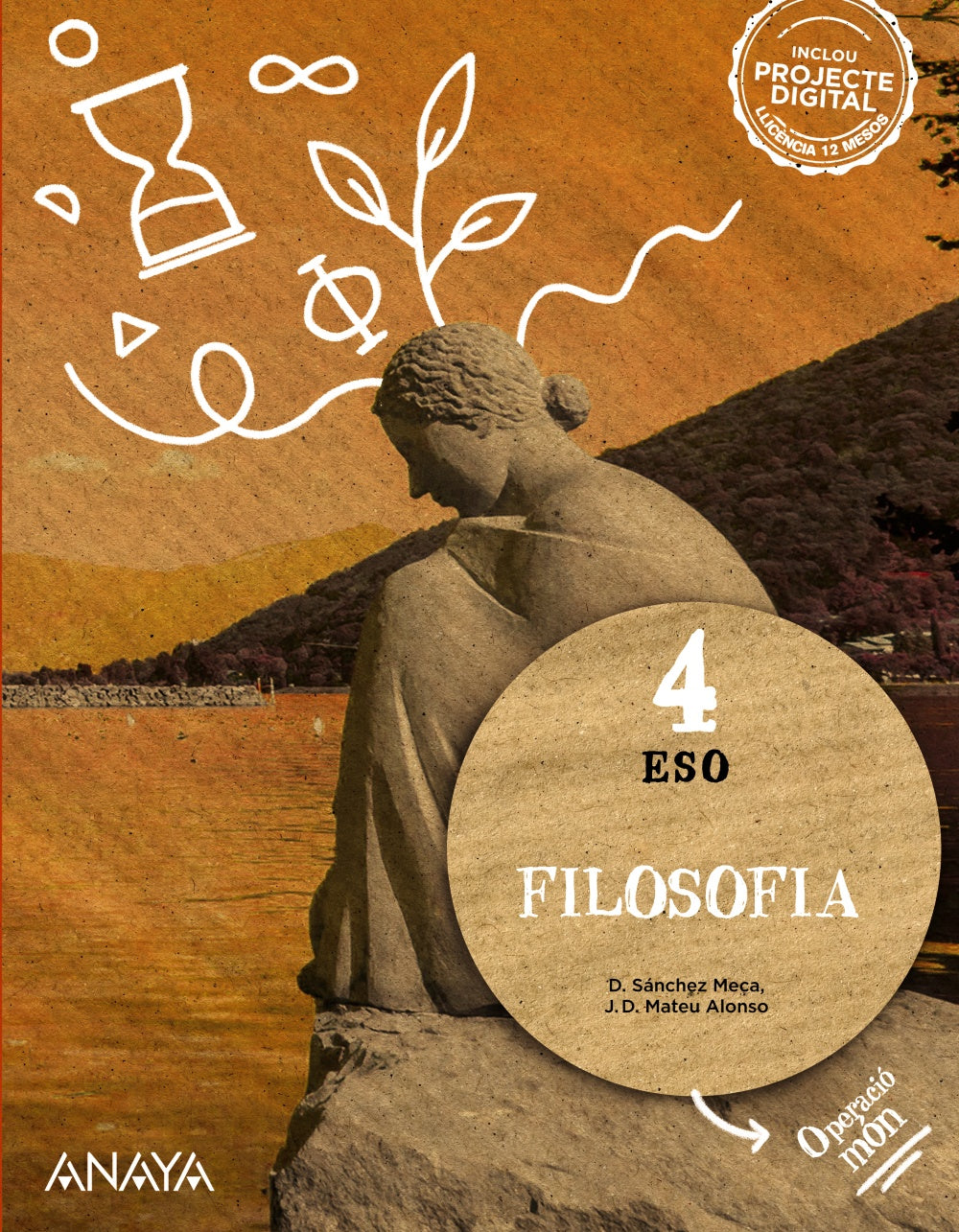 Filosofia 4 (4º ESO) Operació món | Varios autores | 9788414329092 (ANAYA TEXTO)