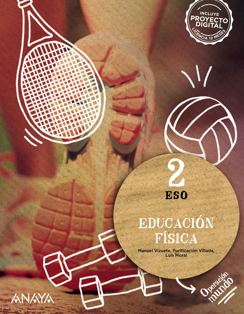 Educación Física 2 (2º ESO) Operación Mundo | Varios autores | 9788414329252 (ANAYA TEXTO)
