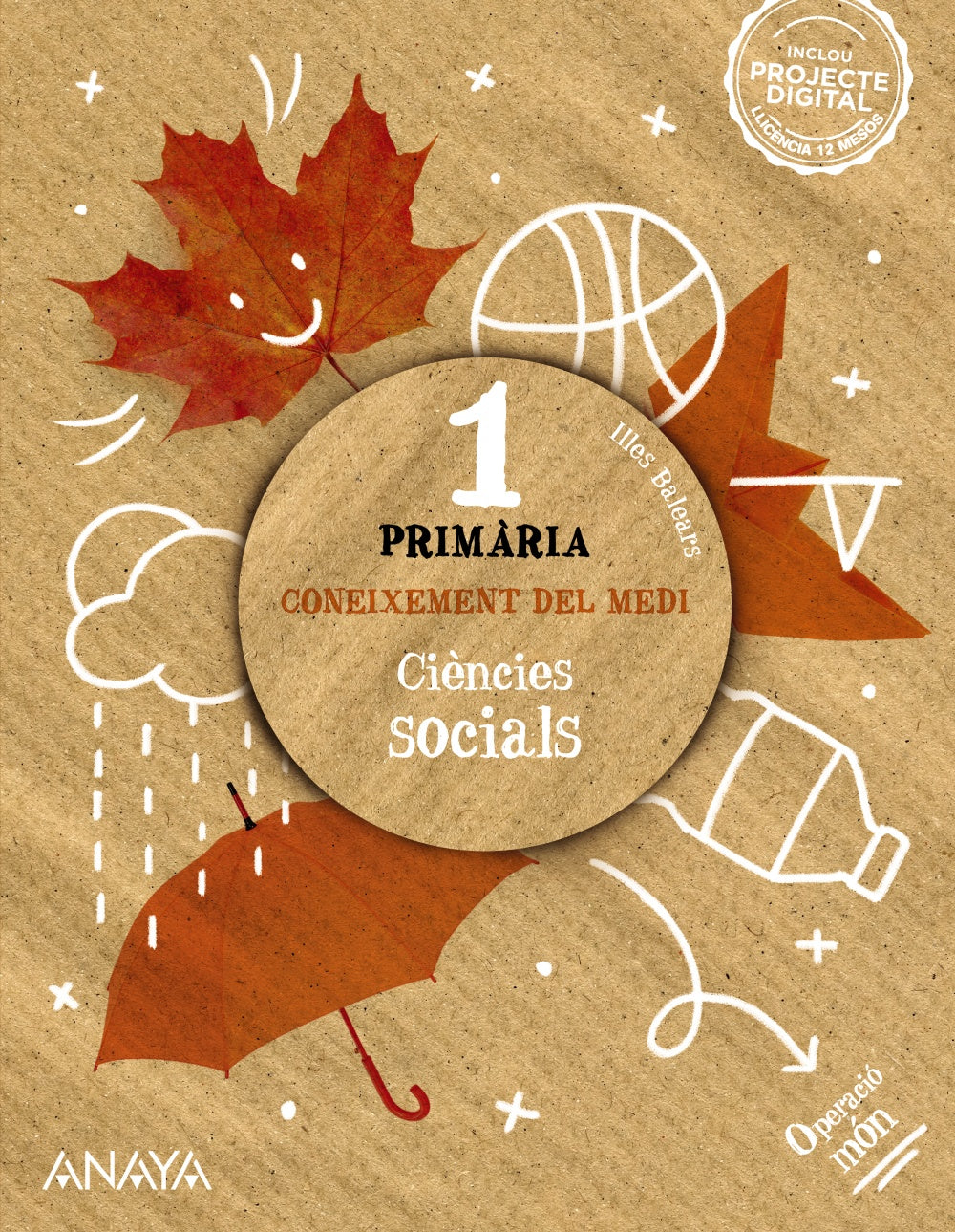 Coneixement del medi. Ciències socials 1. (1º Primaria) Operació món | Varios autores | 9788414333389 (ANAYA TEXTO)