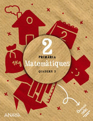 Matemàtiques 2. Quadern 3 (2º Primaria) Operació món | Varios autores | 9788414336731 (ANAYA TEXTO)
