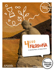 Filosofía 4 (4º ESO) Operación Mundo | Varios autores | 9788414339473 (ANAYA TEXTO)