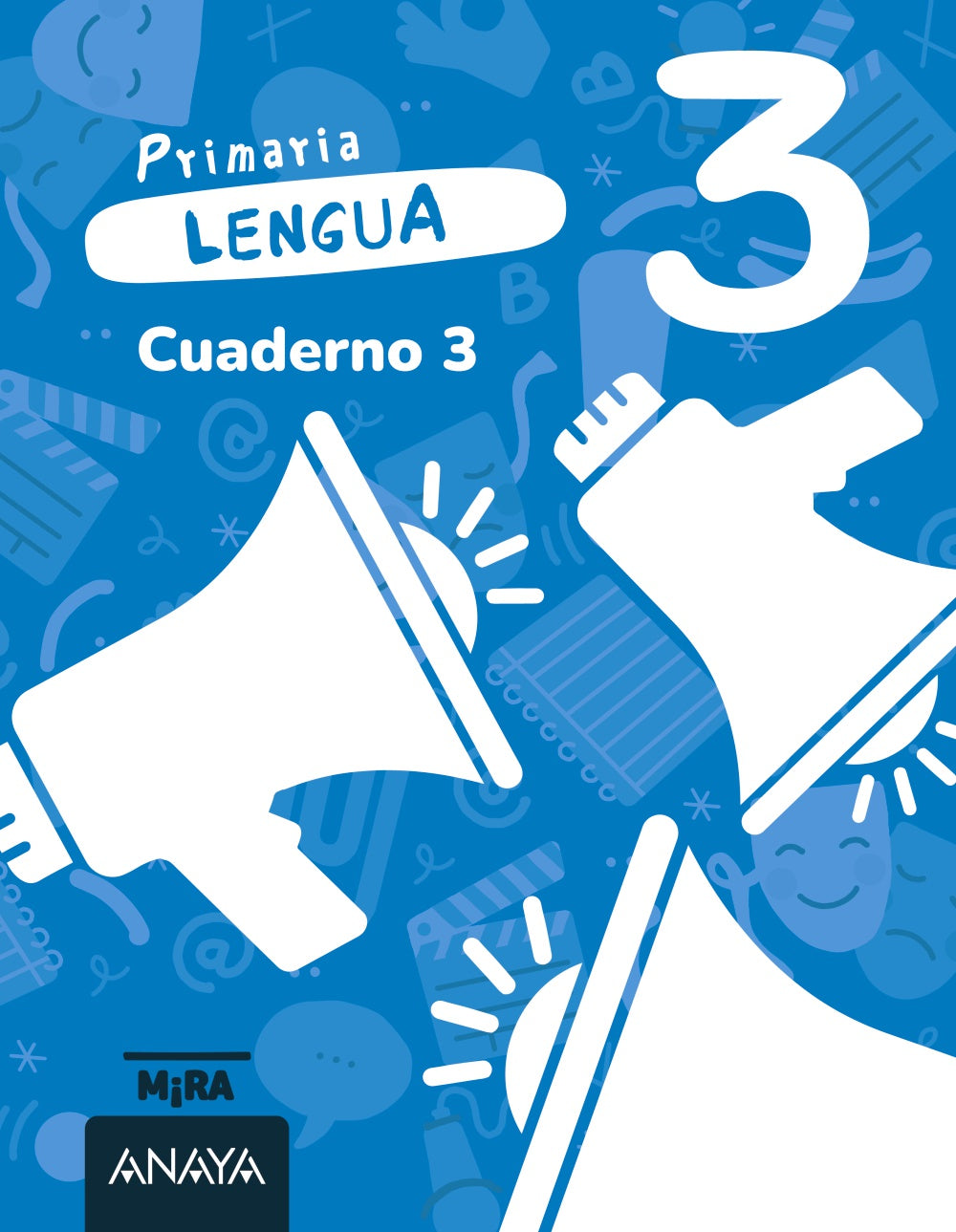 Lengua 3. Cuaderno 3. Grupo Anaya (ANAYA EDUCACIÓN) 9788414346129