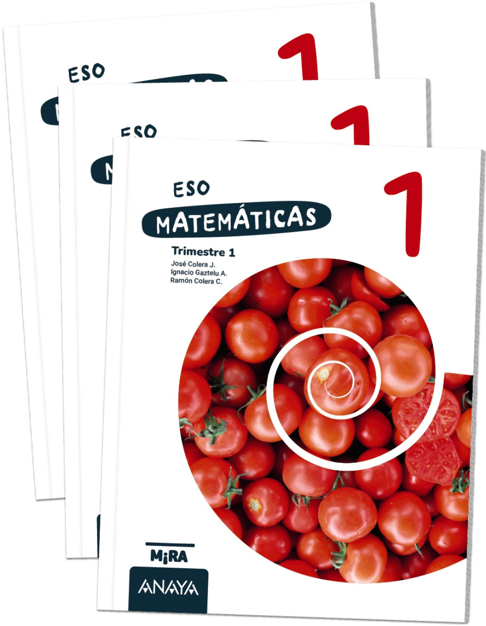Matemáticas 1. José Colera Cañas (ANAYA EDUCACIÓN) 9788414355398