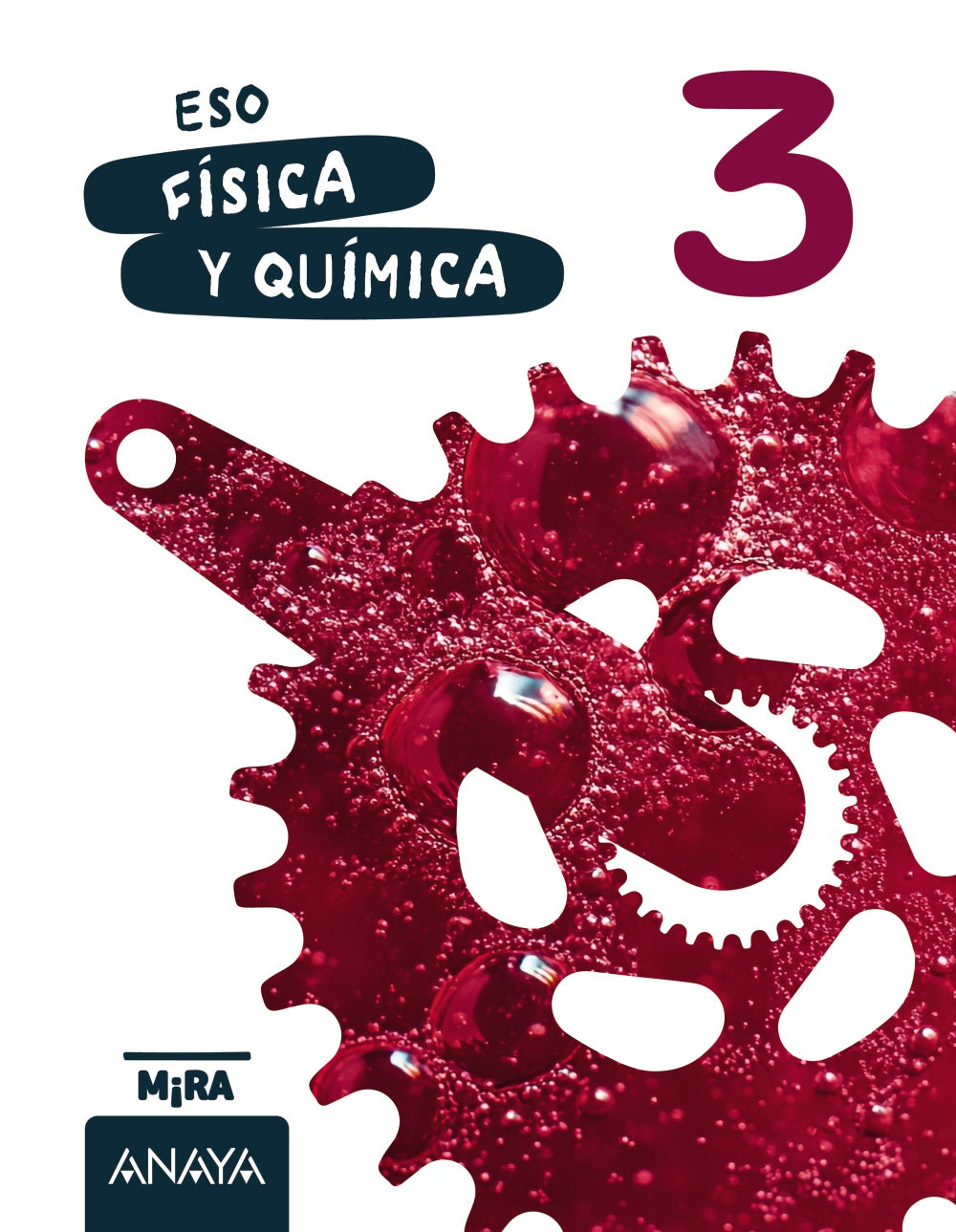 Física y Química 3. Grupo Anaya (ANAYA EDUCACIÓN) 9788414356111