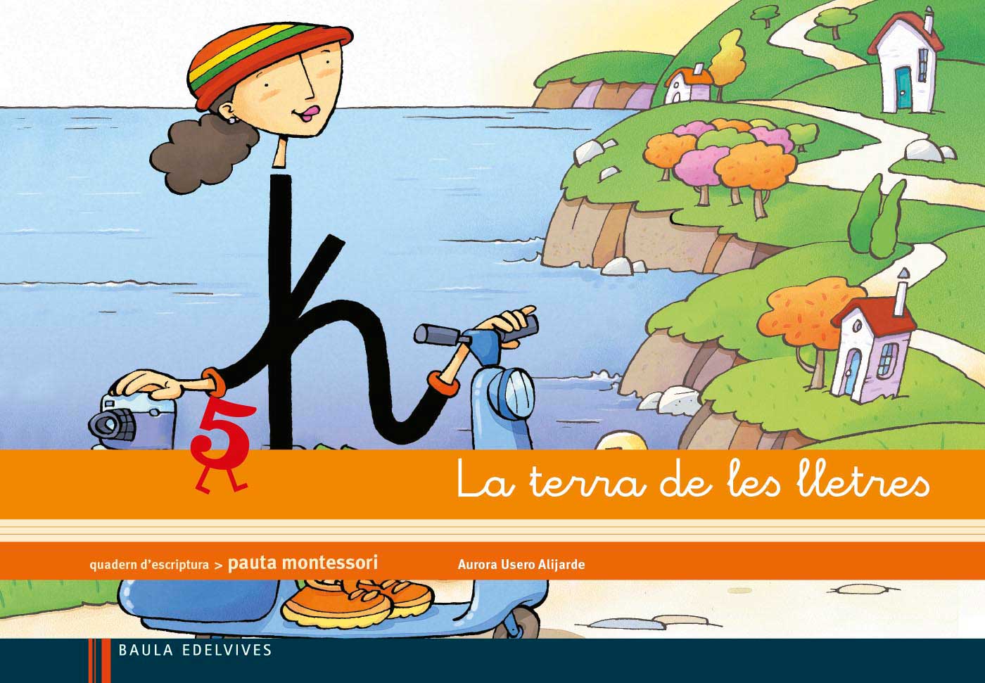 Quadern 5 d'escriptura (Pauta Montessori) La terra de les lletres. Aa. Vv. (Editorial Luis Vives (Edelvives)) 9788426384669