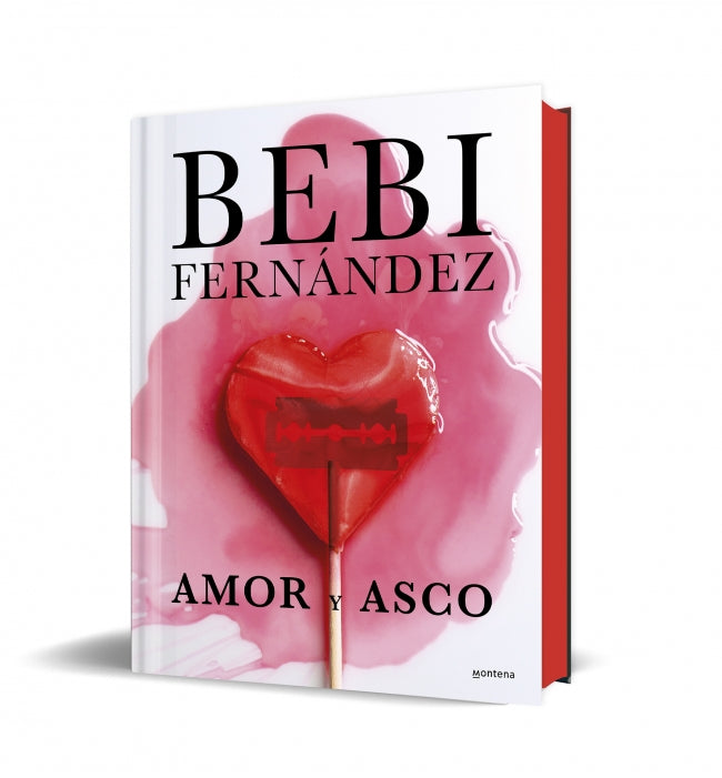 Amor y asco (edición de lujo). Bebi Fernández (MONTENA) 9788410050303
