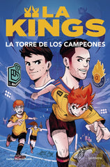 La torre de los campeones (La Kings 2): Libro oficial de la Kings League. Kings League (MONTENA) 9788410050433