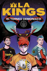El torneo demoníaco (La Kings 3). Kings League (MONTENA) 9788410050464
