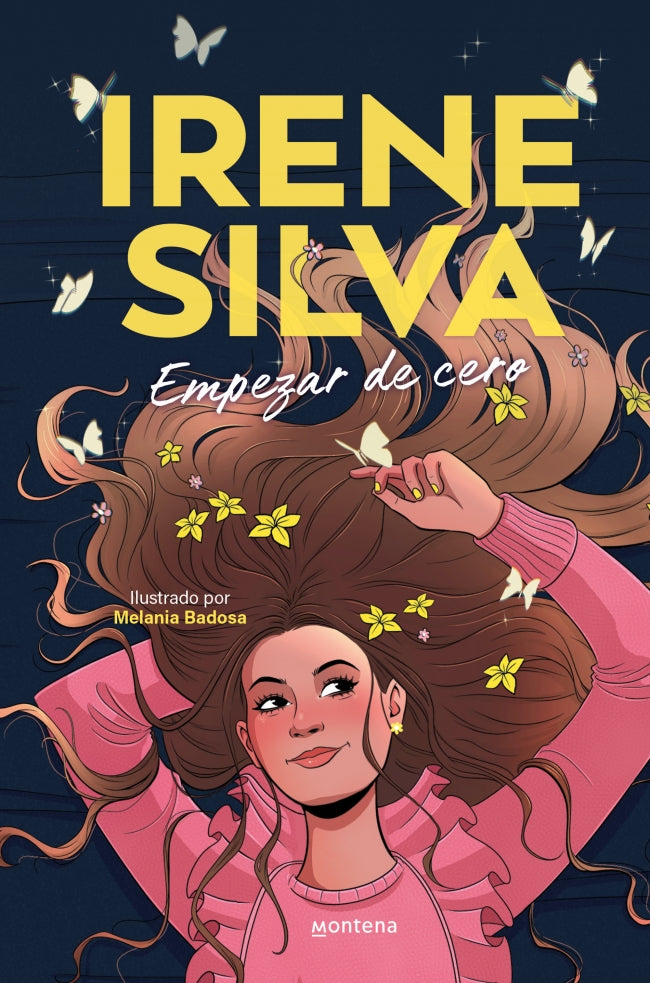 Empezar de cero. Irene Silva (MONTENA) 9788410050501 Imagen principal del producto