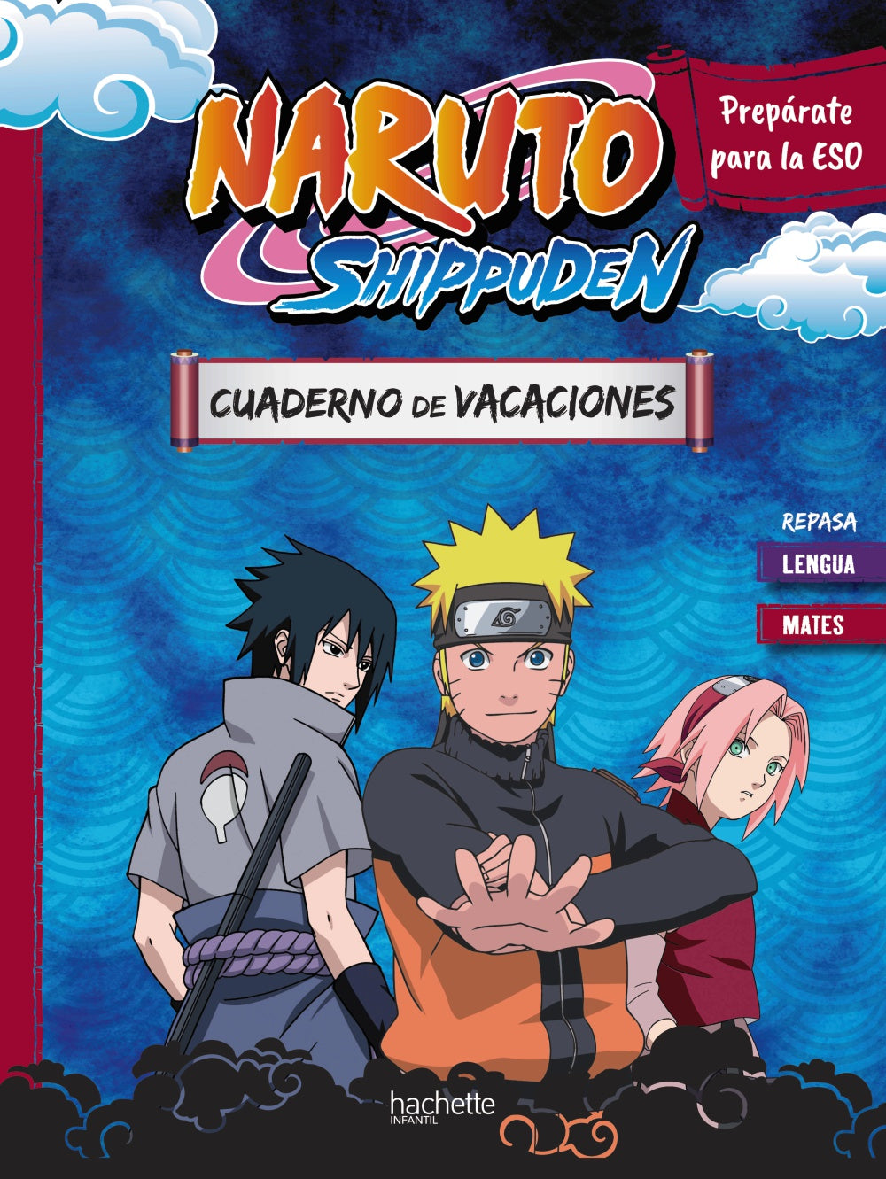 Cuaderno de Vacaciones Naruto Shippuden. Prepárate para la Eso: Repasa Lengua y Mates Imagen principal del producto