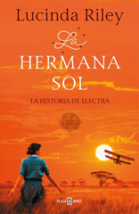 La hermana sol (Las Siete Hermanas 6): La historia de Electra