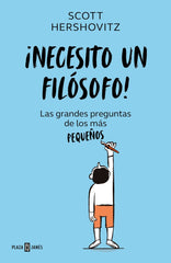 ¡Necesito un filósofo!: Las grandes preguntas de los más pequeños