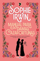 Manual para damas cazafortunas (Manual para damas 1)