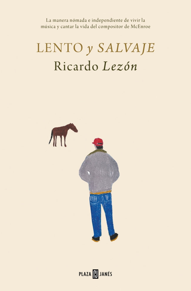 Lento y salvaje: La manera nómada e independiente de vivir la música y cantar la vida el compositor de McEnroe Imagen principal del producto