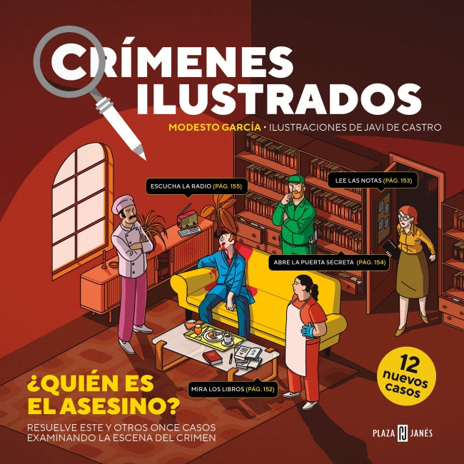Crímenes ilustrados - ¿Quién es el asesino?: Resuelve este y otros once casos examinando la escena del crimen