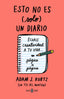 Esto no es (solo) un diario. Edición en coral flúor: Échale creatividad a tu vida página a página