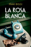 La rosa blanca