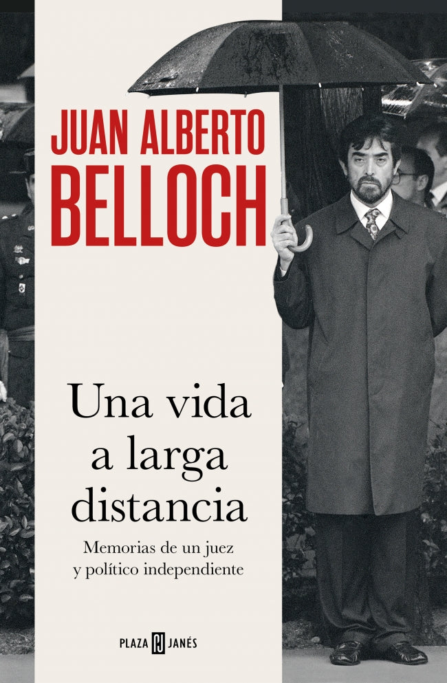 Una vida a larga distancia: Memorias de un juez y político independiente Imagen principal del producto