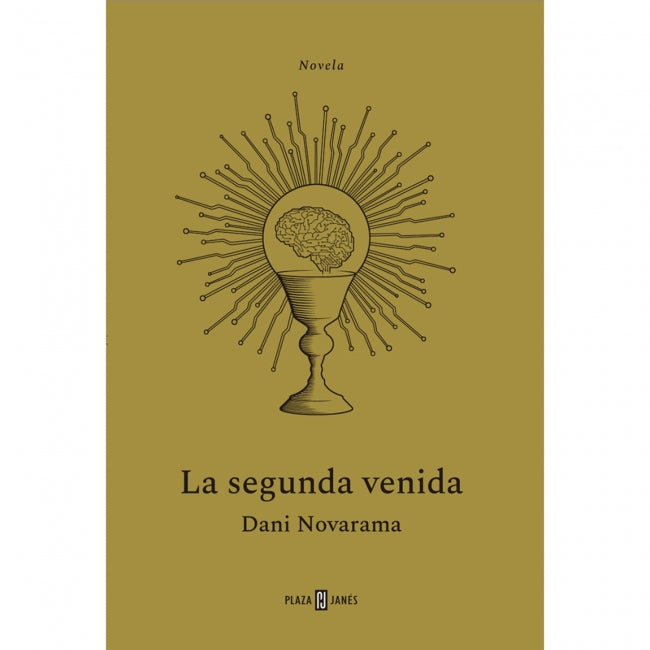 La segunda venida. El THRILLER TECNOLÓGICO que nos avisa sobre los riesgos de la Inteligencia Artificial Imagen principal del producto