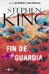 Fin de guardia (Trilogía Bill Hodges 3)