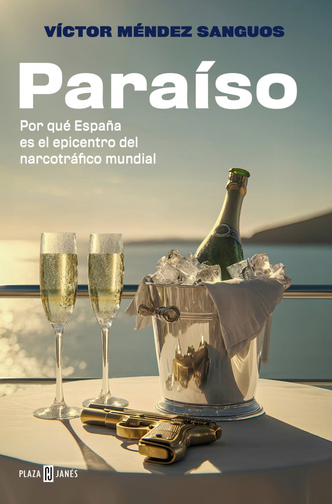Paraíso: Por qué España es el epicentro del narcotráfico mundial Imagen principal del producto