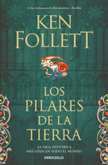 Los pilares de la Tierra (Saga Los pilares de la Tierra 1)