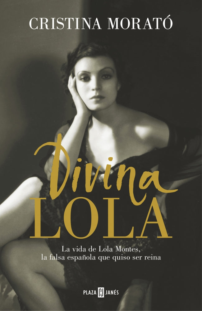Divina Lola: La vida de Lola Montes, la falsa española que quiso ser reina Imagen principal del producto