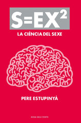 S=ex2: La ciència del sexe