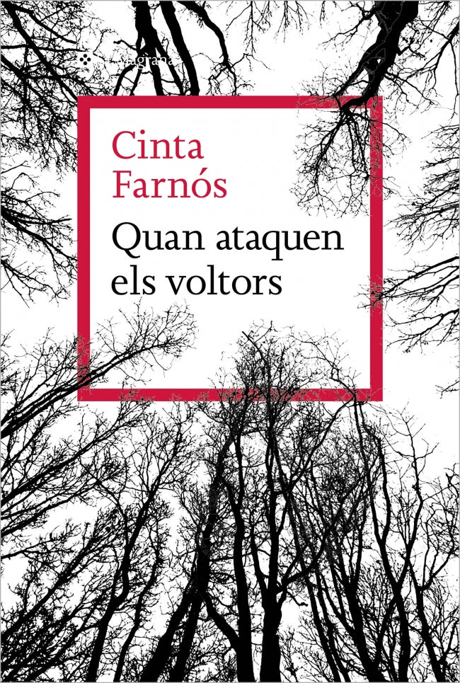 Quan ataquen els voltors. Cinta Farnós (La Magrana) 9788410009202