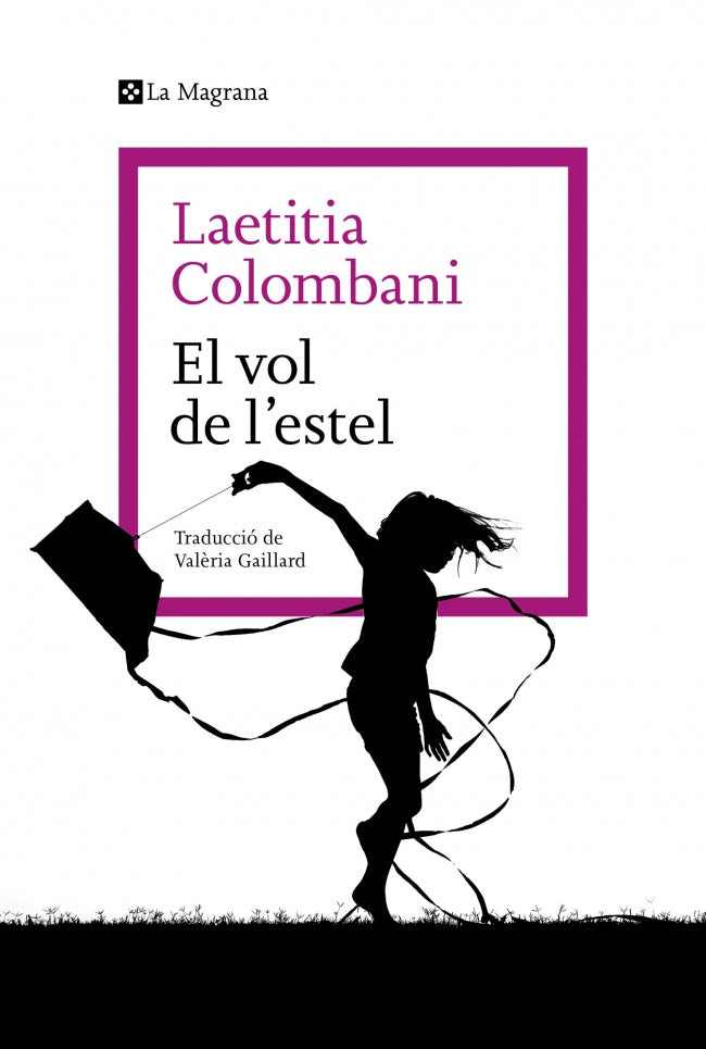 El vol de l'estel. Laetitia Colombani (La Magrana) 9788410009790 Imagen principal del producto