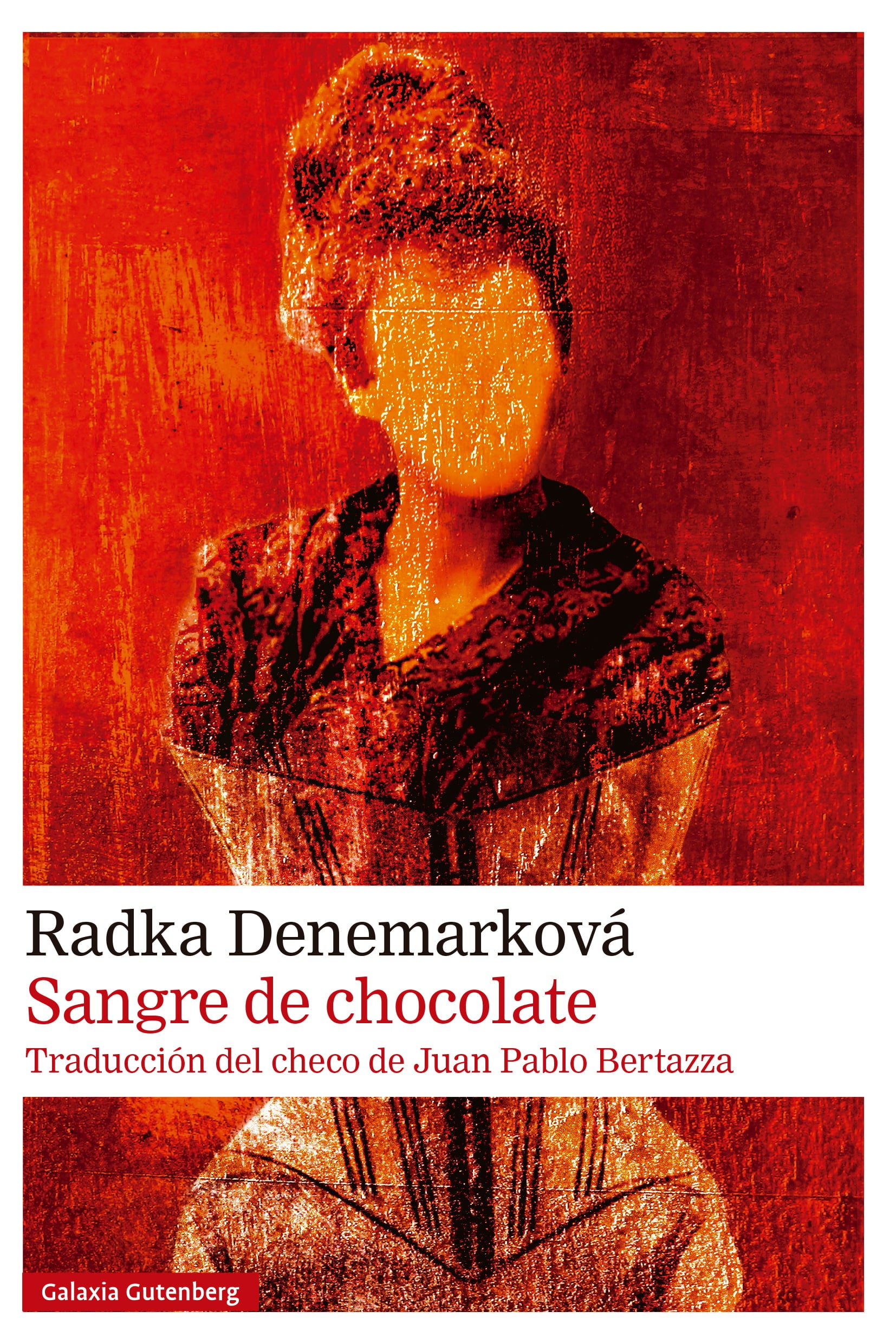 Sangre de chocolate (Galaxia Gutenberg, S.L.) 9788410107618 Imagen principal del producto
