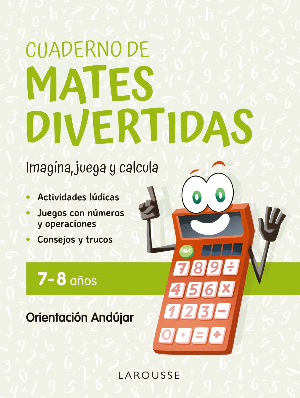 Cuaderno de Mates Divertidas 7-8 Años: Imagina, Juega y Calcula con Orientación Andújar Imagen principal del producto