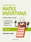 Cuaderno de Mates Divertidas 7-8 Años: Imagina, Juega y Calcula con Orientación Andújar