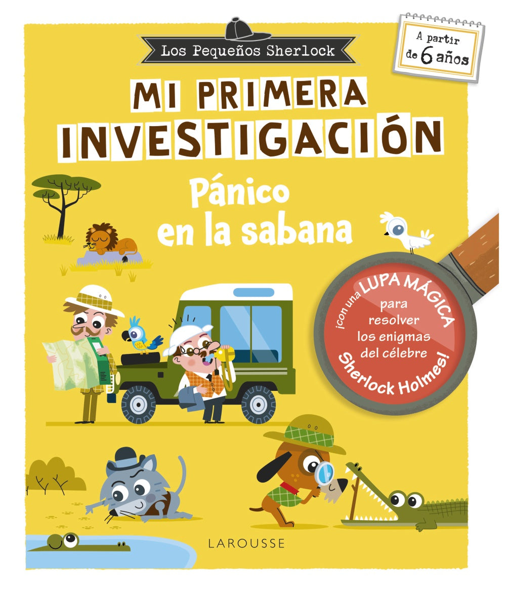 Los pequeños Sherlock. Mi primera investigación: Pánico en la sabana. Sandra Lebrun (Larousse) 9788410124660 Imagen principal del producto