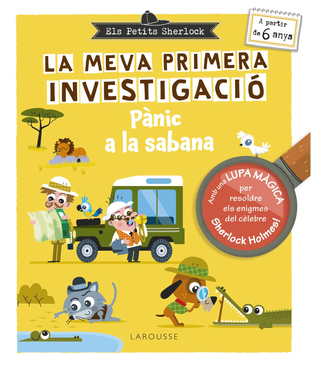 Els petits Sherlock. La meva primera investigació: Pànic a la sabana. Sandra Lebrun (Larousse) 9788410124677 Imagen principal del producto